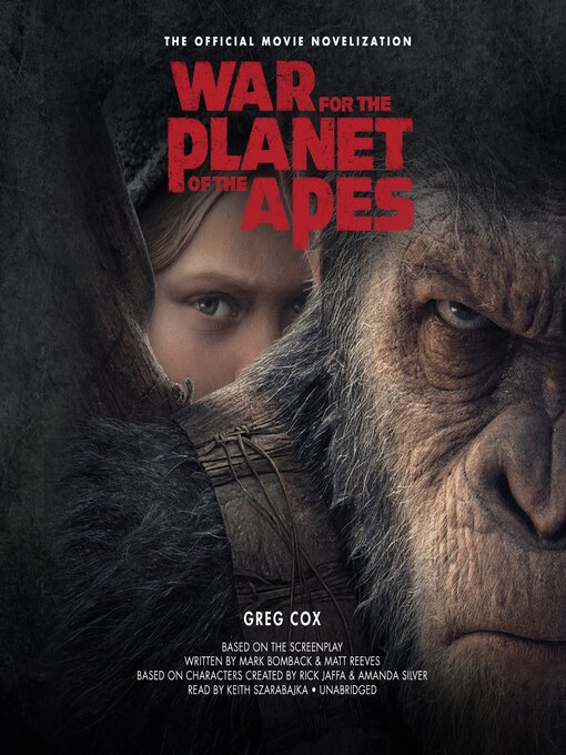 Title details for War for the Planet of the Apes by Greg Cox - Available